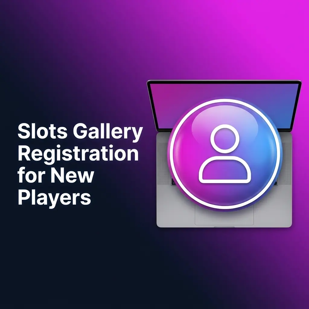Slots Gallery registration steps for new players showing sign-up form, account setup, email verification and first deposit process